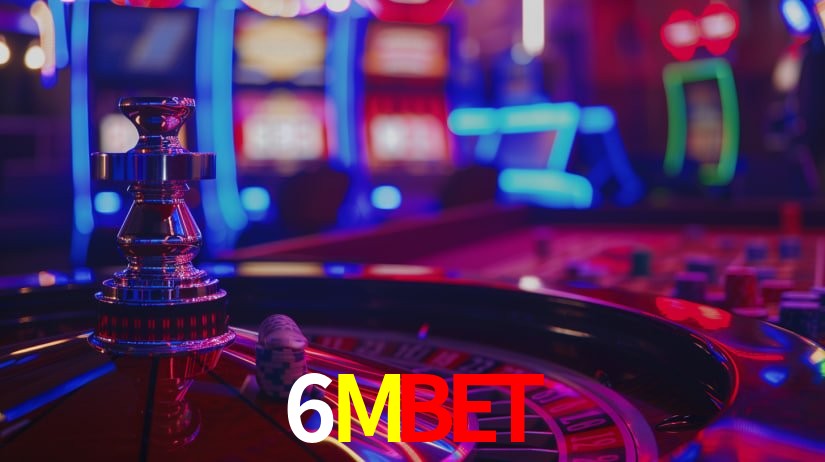 Explore as vantagens do 6Mbet: serviço profissional e confiabilidade